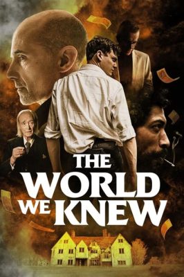  The World We Knew, Un conte émouvant de la vie à la campagne après la guerre !